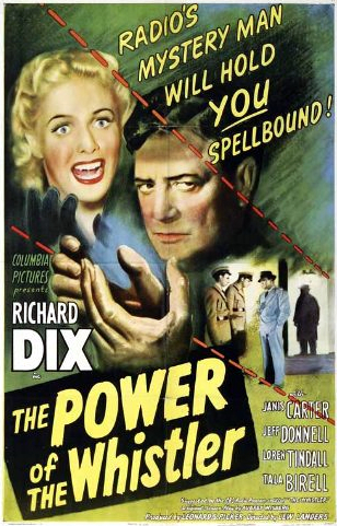 THE POWER OF THE WHISTLER (1945) - Click Image to Close