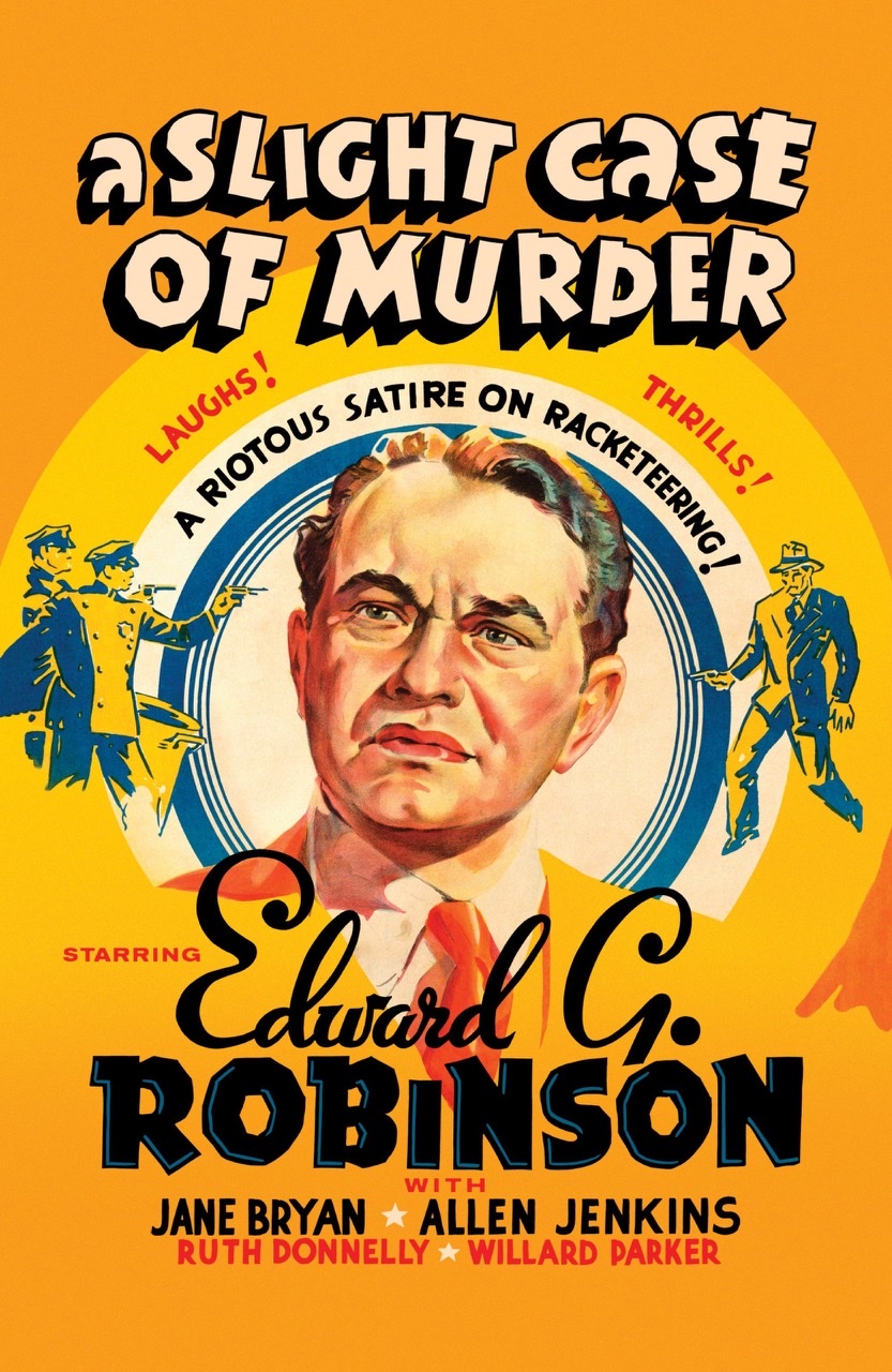 A SLIGHT CASE OF MURDER (1938)