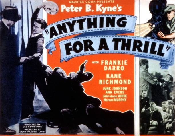 ANYTHING FOR A THRILL (1937)
