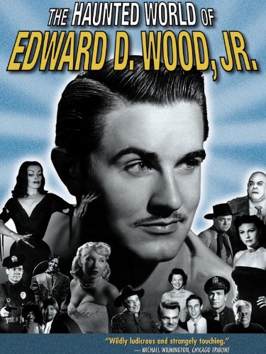 THE HAUNTED WORLD OF EDWARD D WOOD, Jr. (1995)