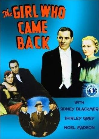 THE GIRL WHO CAME BACK (1935)