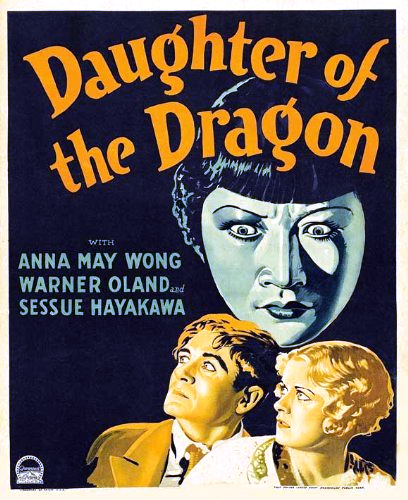 DAUGHTER OF THE DRAGON (1931)