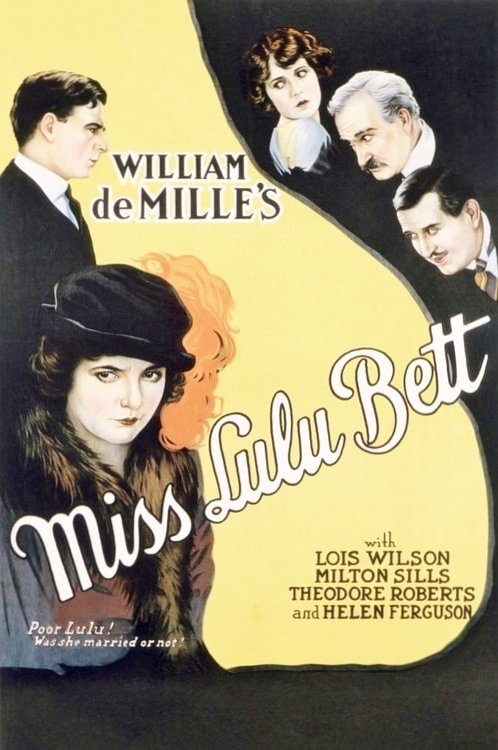 MISS LULU BETT (1921) - Click Image to Close
