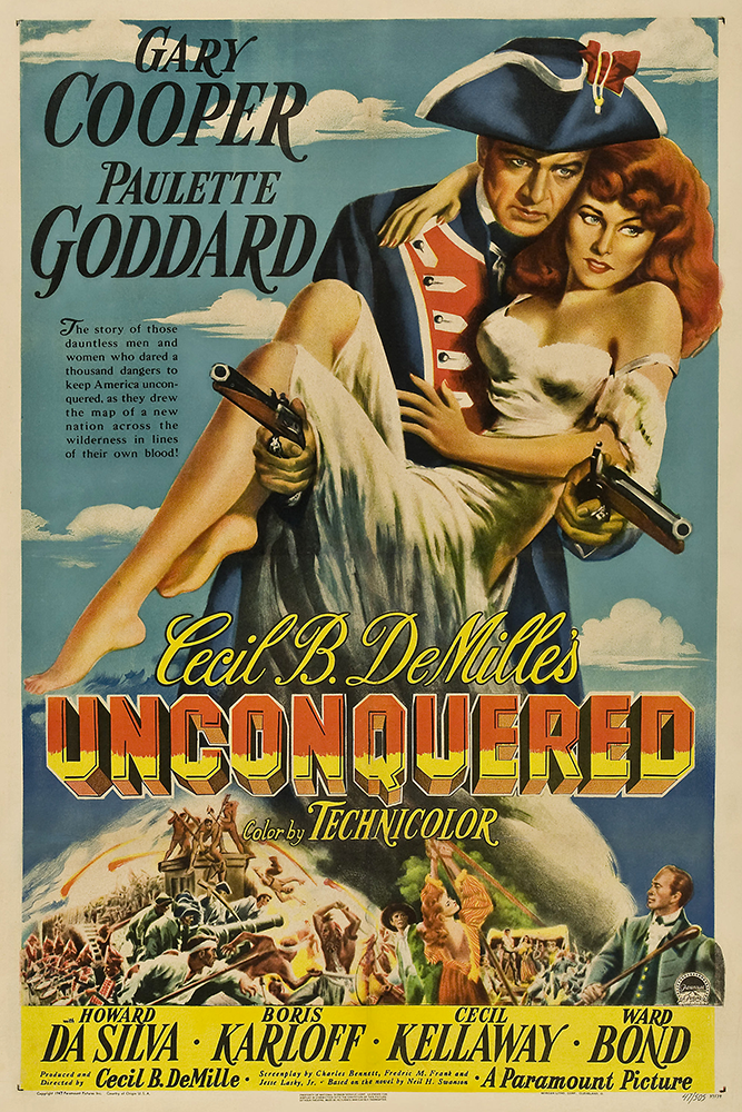 UNCONQUERED (1947)