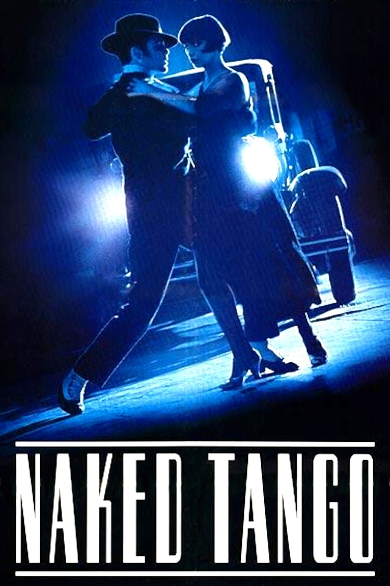 NAKED TANGO (1990)