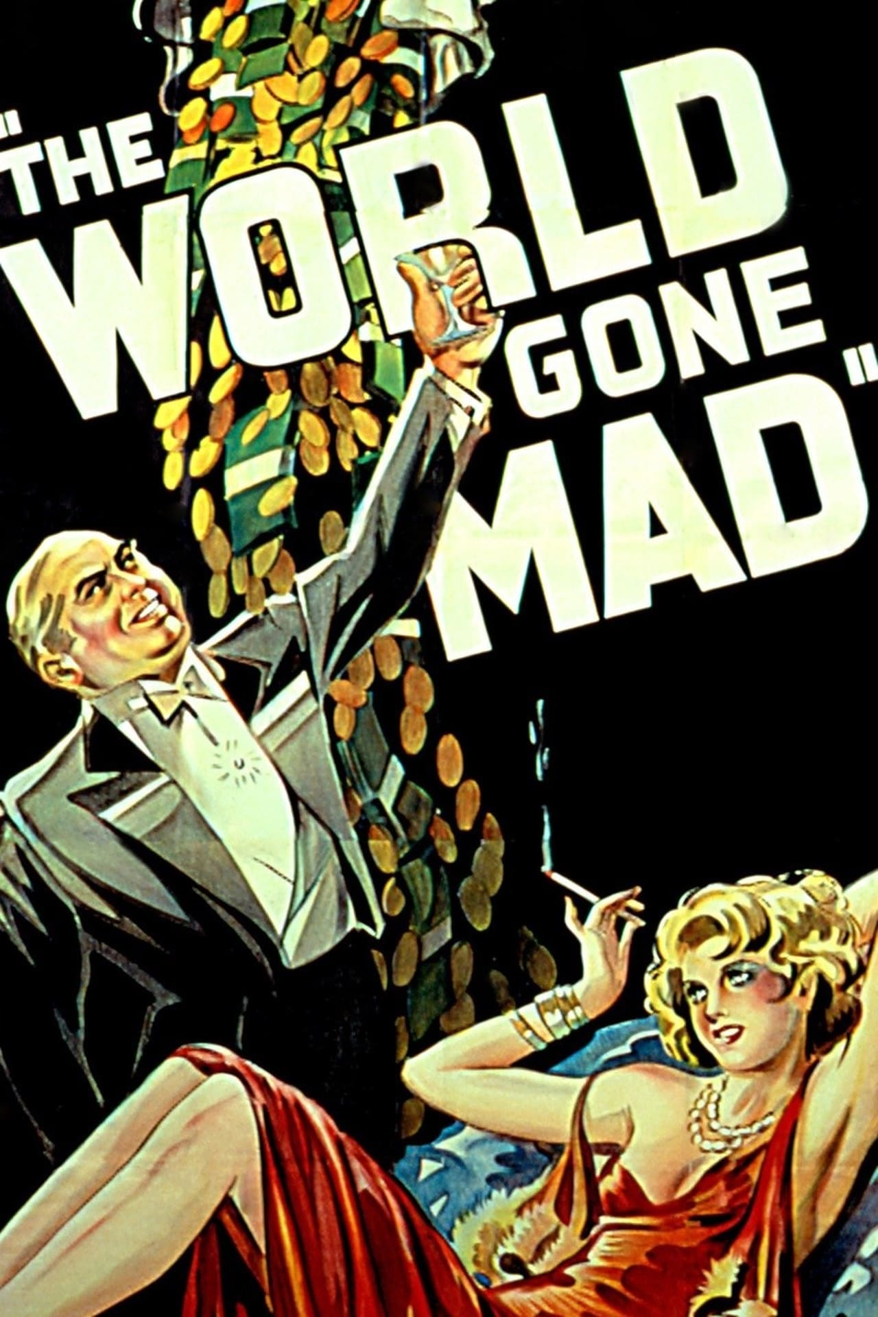 THE WORLD GONE MAD (1933) - Click Image to Close